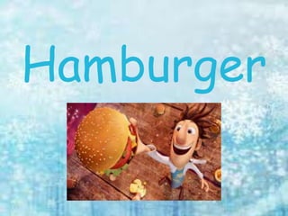 Hamburger

 