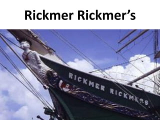 Rickmer Rickmer’s
 