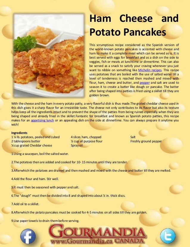 Ham cheese and potato pancakes