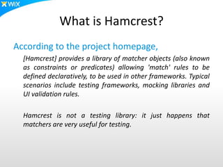 Writing and using Hamcrest Matchers | PPTX