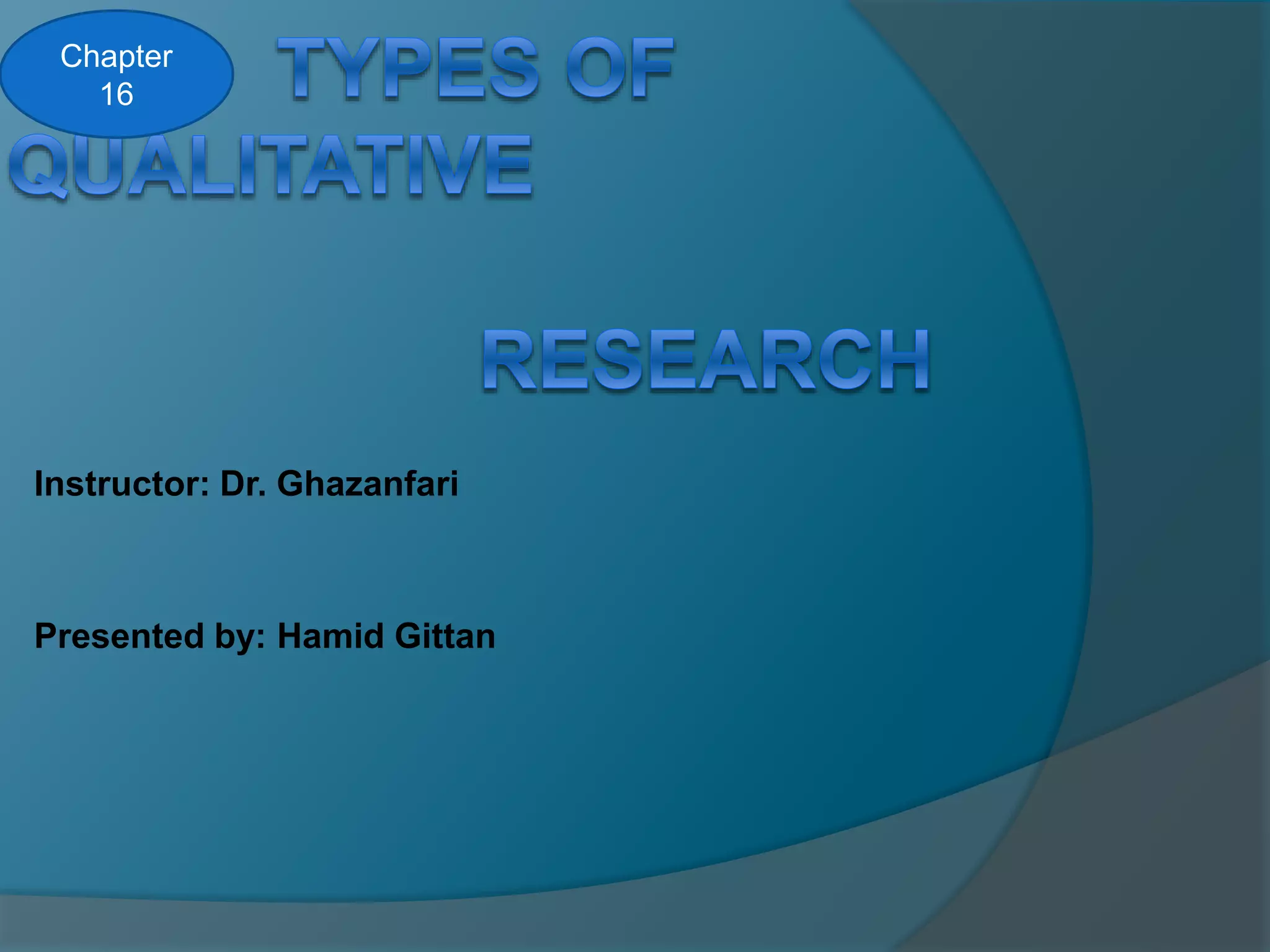 types of qualitative research | PPT