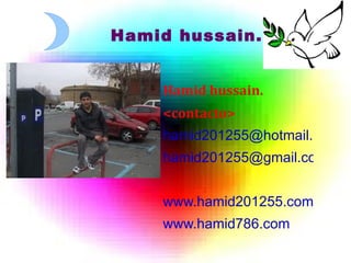 Hamid hussain. ,[object Object]
