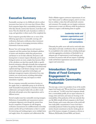 1 
Executive Summary 
Sustainable sourcing is in its childhood; only its earliest 
innovators have been at it for more tha...