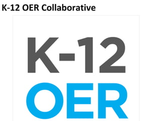 K-12 OER Collaborative
 