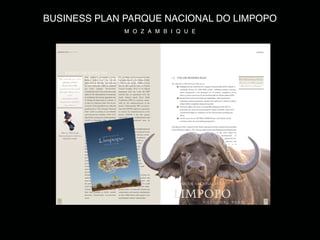 BUSINESS PLAN PARQUE NACIONAL DO LIMPOPO
             M O Z A M B I Q U E
 