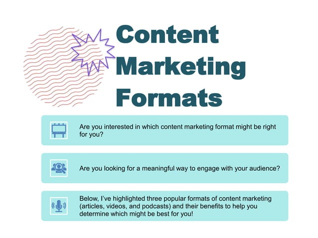 3 Content Marketing Formats You Should Know | PPT