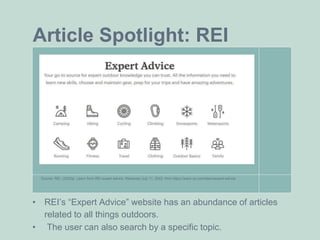 Article Spotlight: REI
Source: REI. (2022a). Learn from REI expert advice. Retrieved July 11, 2022, from https://www.rei.c...