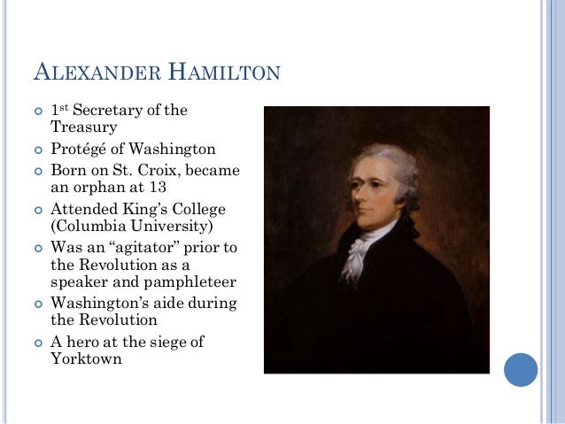 What was Alexander Hamilton's economic plan?