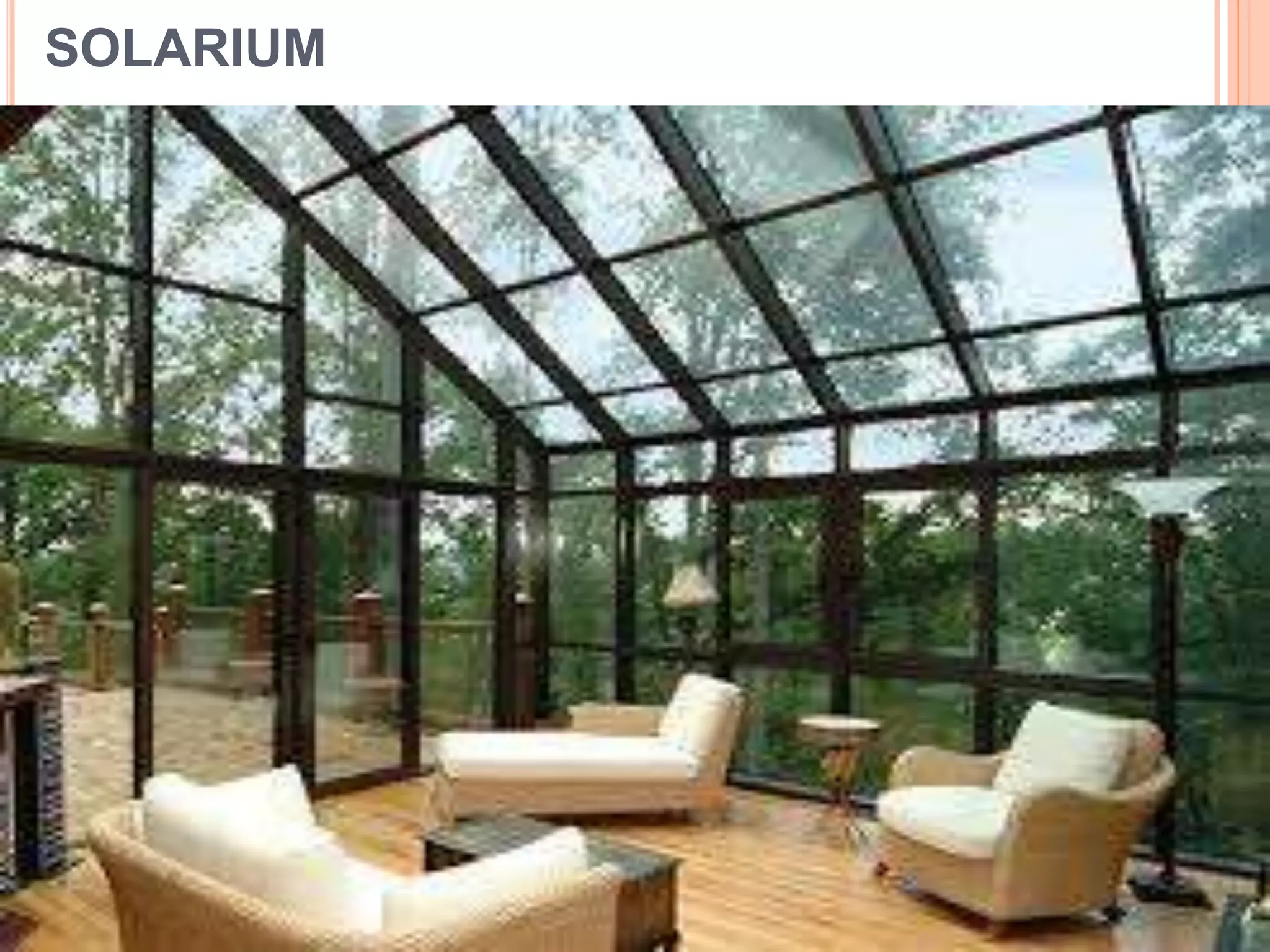 SOLARIUM
 