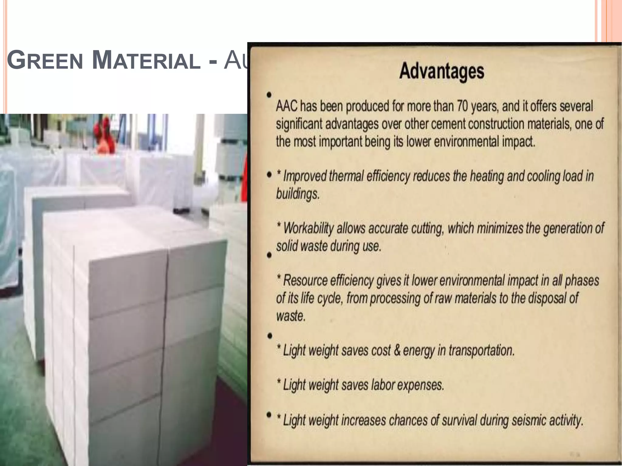 GREEN MATERIAL - AUTOCLAVED AERATED CONCRETE
 