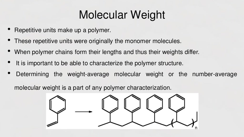 Molecular Weight of Polymers