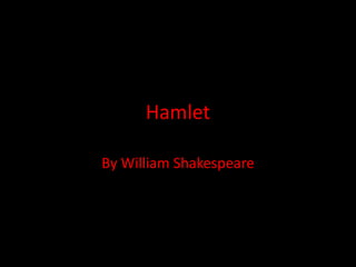 Hamlet By William Shakespeare 