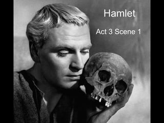 Hamlet Act 3 Scene 1 