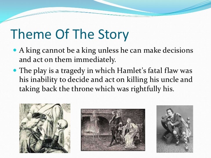 Themes of Hamlet / Hamlet Themes Explained