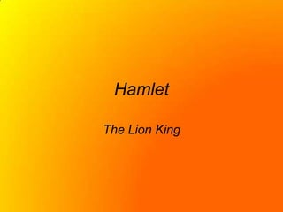 Hamlet The Lion King 