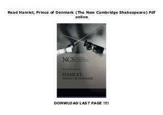 Read Hamlet, Prince of Denmark (The New Cambridge Shakespeare) Pdf
online
DONWLOAD LAST PAGE !!!!
Download now : https://ni.pdf-files.xyz/?book=0521532523 by Epub Download Hamlet, Prince of Denmark (The New Cambridge Shakespeare) For Android Philip Edwards deals succinctly with the exhaustive commentary and controversy which Hamlet has provoked in the manifestation of its tragic energy. Robert Hapgood has contributed a new section on prevailing critical and performance approaches to the play in this updated edition. He discusses recent film and stage performances and actors of the Hamlet role as well as directors of the play. His account of new scholarship stresses the role of memory in the play and the impact of feminist and performance studies upon it. First Edition Hb (1985): 0-521-22151-X First Edition Pb (1985): 0-521-29366-9
 
