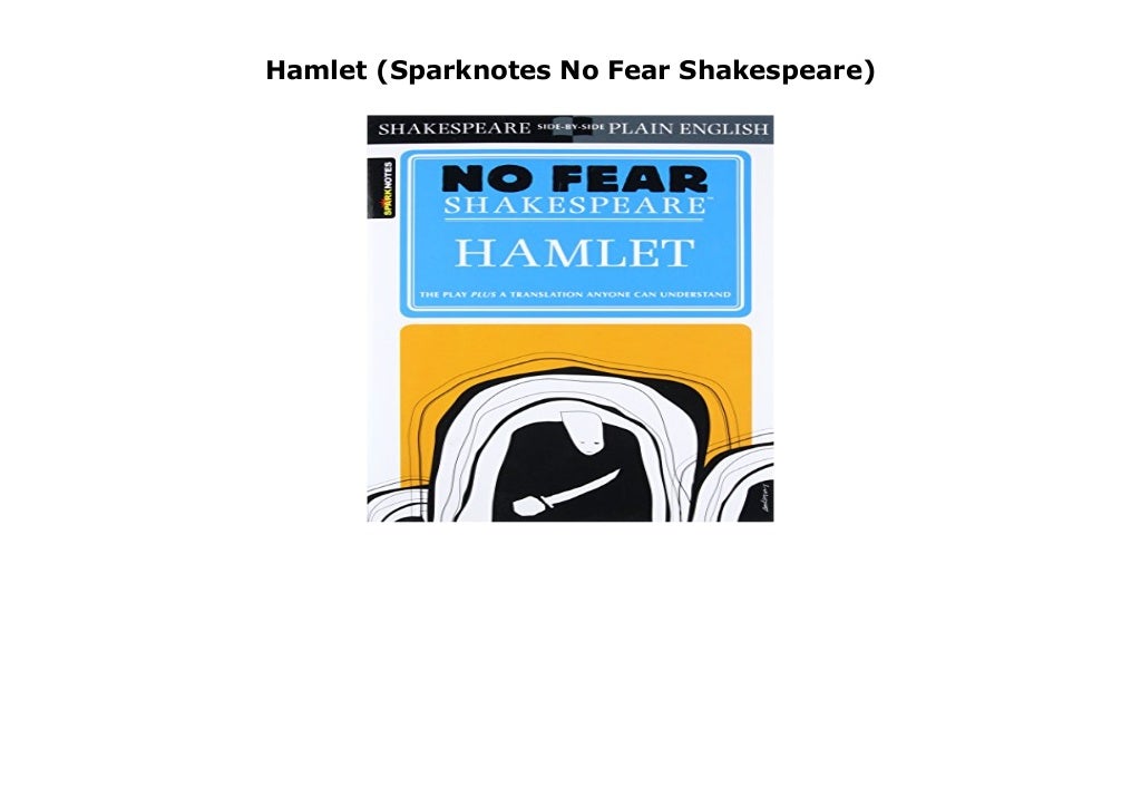 Hamlet (Sparknotes No Fear Shakespeare)