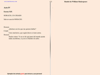 Ejemplar de cortesía  gratis  para lectura y uso personal 121 www.interlectores.com Hamlet de  William Shakespeare 