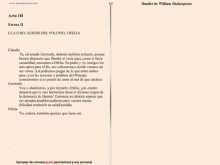 Ejemplar de cortesía  gratis  para lectura y uso personal 63 www.interlectores.com Hamlet de  William Shakespeare 