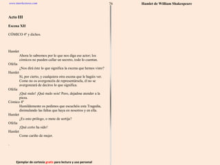Ejemplar de cortesía  gratis  para lectura y uso personal 76 www.interlectores.com Hamlet de  William Shakespeare 