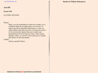 Ejemplar de cortesía  gratis  para lectura y uso personal 87 www.interlectores.com Hamlet de  William Shakespeare 