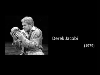 Derek Jacobi (1979) 