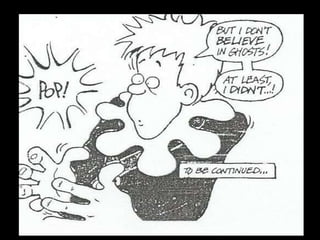 Hamlet meets the ghost
Hamlet
Ghost
Angels and
ministers of
grace
defend us!
 