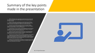 Summary of the key points
made in the presentation
• William Shakespeare was a playwright and poet who lived in the late 16th
and early 17th centuries and is widely regarded as one of the greatest writers in
the English language.
• Hamlet is a play written by Shakespeare, which tells the story of Prince
Hamlet, who is consumed by grief and rage after the sudden death of his father
and the subsequent remarriage of his mother to his uncle, King Claudius.
• The play is set in Denmark and explores themes of revenge, mortality,
madness, and corruption, as Hamlet struggles to come to terms with his father's
death and decides whether or not to seek vengeance.
• The play features a cast of complex and psychologically nuanced characters,
including Prince Hamlet, King Claudius, Queen Gertrude, Ophelia, and Horatio,
who all play important roles in the unfolding drama.
• Hamlet was written during the reign of King James I and the Renaissance,
and reflects the ideas and values of this time, including a renewed interest in
classical literature and a focus on humanistic values.
• The play has had a profound impact on theater and literature and continues
to be widely performed and studied. It has been the subject of much critical
analysis and interpretation over the centuries, with different readings focusing on
different aspects of the text, such as the psychology of the characters, the play's
themes, and its political and historical context.
• Despite the many interpretations and debates surrounding the play, Hamlet
remains a timeless and universal work that continues to captivate audiences and
inspire new interpretations and analyses.
 