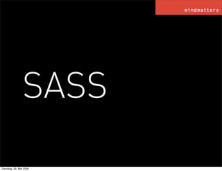 Show the frontend some love - HAML, SASS and COMPASS
