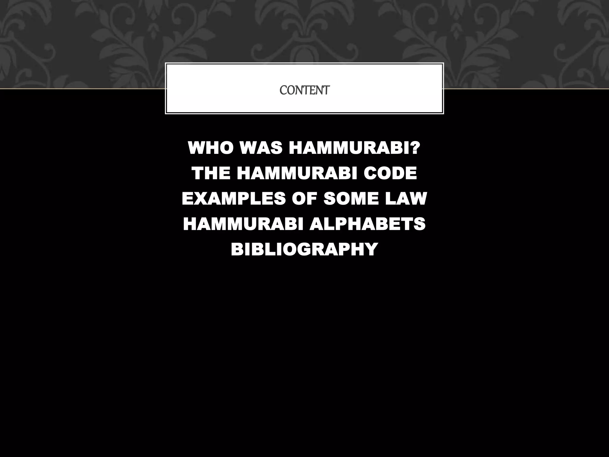Hammurabis Code PPT Hammurabis code ppt