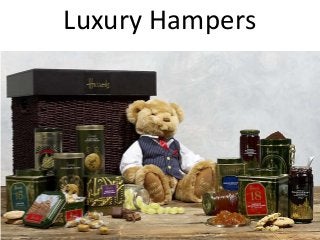 Luxury Hampers
 