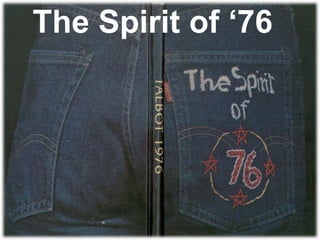 The Spirit of ‘76 