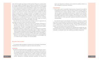 Página 166 Página 167
ellas- de lo investigado que traspase los límites del aula. Porque no se puede perder
de vista que cualquier investigador busca socializar sus producciones como forma
de contribuir al mejoramiento de calidad de vida de las personas y esta posibilidad
es la que lo incentiva para continuar desarrollando su trabajo. De la misma manera,
es esta posibilidad de compartir los resultados de su labor con los compañeros de
otros cursos de la misma escuela, de otras, con miembros de la comunidad, la que
incentiva a los alumnos, los motiva y alienta lograr buenos resultados. Es decir,
desde la escuela, docente y alumnos comunican lo investigado, como forma de
integrar a las familias en las actividades escolares y de contribuir a la conservación
del pasado y la individualidad de la comunidad y, al mismo tiempo, descubrir, es-
tudiar, fortalecer su sentido de pertenencia. Es una forma de devolver -mediante
actividades que sean provechosas e interesantes para todos- parte de lo que la
comunidad brinda para que la educación pública sea posible.
En todos los casos será necesario que el docente oriente la organización de
actividades para que los alumnos puedan llevar adelante:
• la difusión, se puede llevar a cabo a través del envío de boletines informativos y
gacetillas a los medios de comunicación (radios, canales televisivos, periódicos,
revistas locales). Para ello, es conveniente elaborar un directorio de los medios,
programas que se emiten y responsables de los mismos;
• la publicidad y promoción, se puede realizar a través de la distribución de materiales
de difusión como carteles, boletín de actividades, trípticos o dípticos, folletos, que
ofrecen al público información acerca de las actividades propuestas, su temática y
características, los horarios de atención al público, lugar en que se desarrolla, etc;
•durante las actividades que se propongan, es necesario recibir y atender al público
durante la visita, recepcionar sus inquietudes, responder a sus necesidades, este
es el trabajo de quien se dedique a las relaciones públicas.
ALGUNAS CONCLUSIONES
La evaluación debe acompañar la realización de las actividades de aprendizaje.
Abordarla como se ha propuesto en cada uno de los casos permite:
al docente
• seguimiento del desarrollo de las actividades por parte de los alumnos, respon-
der a sus consultas, detectar las dificultades que se plantean, realizar ajustes a
las actividades presentadas, analizar las formas en que los alumnos resuelven las
situaciones planteadas y cómo construyen y aplican conceptos estructurantes
y específicos del área y también cómo presentan sus producciones –orales y
escritas- utilizando un vocabulario adecuado, comunicar a los alumnos los
logros que alcanzaron en relación con la situación de partida, verificar si se
han conseguido las intenciones educativas.
a los alumnos
• tener espacio para la creatividad, la hipotetización, despertar la necesidad de
la búsqueda de información a partir de diversas fuentes, la lectura, análisis y
confrontación de las mismas, organizar el trabajo y las responsabilidades de
cada uno, aplicar lo aprendido precedentemente y también la nueva informa-
ción, ampliar el sentido de ciertos conceptos y aproximarse a otros conceptos,
desarrollar la libertad de elección atendiendo al razonamiento como funda-
mento, analizar los errores para poder superarlos, desarrollar mecanismos de
autoaprendizaje.
Una alternativa para la autoevaluación del docente y los alumnos es registrar
todo lo que vaya aconteciendo en el proceso de enseñanza y de aprendizaje en un
cuaderno que podría ser llamado diario del docente y diario del alumno, respectivamen-
te. La escritura, lectura y reflexión de lo que allí se vuelque, permitirá realizar los
cambios necesarios para mejorar la acción educativa.
Esperamos que la lectura y el análisis de este material le haya resultado útil e inte-
resante para iniciar un camino compartido que permita retomar su trabajo cotidiano,
valorizarlo y considerarlo desde otras miradas que posibiliten enriquecerlo.
 