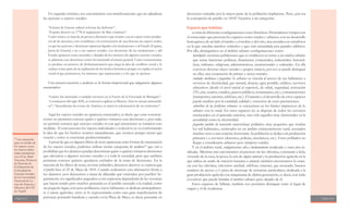 Página 112 Página 113
En segundo término, nos encontramos con manifestaciones que no adjudican
las acciones a sujetos sociales:
“la Junta de Guerra ordenó reforzar las defensas”;
“España decretó en 1778 el reglamento de libre comercio”.
Como vemos, se trata de un proceso discursivo que recurre a un no sujeto como produc-
tor de las acciones, esto contribuye a la construcción de una historia sin sujetos reales,
ya que las acciones y decisiones aparecen ligadas a las instituciones o al Estado (España,
Junta de Guerra) y no a sus sujetos sociales. Las decisiones de las instituciones y del
Estado aparecen como neutrales y alejadas de los intereses de algunos sectores sociales,
se plantean esas decisiones como favoreciendo al interés general. Como consecuencia,
se produce un proceso de deshumanización que niega la idea de conflicto social y lo
excluye como parte de la explicación de los hechos históricos porque no explica el sector
social al que pertenecen, los intereses que representan y a los que se oponen.
Una tercera cuestión a analizar es la forma impersonal que adquieren algunos
enunciados:
“Liniers fue destinado a cumplir servicios en el Fuerte de la Ensenada de Barragán”;
“a comienzos del siglo XIX, se comenzó a aplicar en Buenos Aires la vacuna antivarióli-
ca”; “descubiertas las costas de América, se inició la colonización de sus territorios”.
Aquí los sujetos sociales no aparecen enunciados, es decir, que estas construc-
ciones no permiten conocer quién o quiénes tomaron esas decisiones y, por ende,
no permite conocer qué sectores sociales ni con qué intenciones se tomaron esas
medidas. Al estar ausentes los sujetos individuales o colectivos se va conformando
la idea de que los hechos ocurren naturalmente, que ocurren porque tienen que
ocurrir y como si estuvieran predeterminados.
A pesar de que en algunos libros de texto aparezcan estas formas de enunciación
de los sujetos sociales, podemos utilizar ciertas categorías de análisis52
que van a
posibilitar que los alumnos puedan determinar quién o quiénes tomaron decisiones
que afectaron a algunos sectores sociales o a toda la sociedad, pero que también
permitan conocer quiénes quedaron excluidos de la toma de decisiones. En la
mayoría de los libros de texto, revistas infantiles, discursos alusivos se expresa que
el pueblo hizo el 25 de Mayo de 1810. Cuando realizamos esta afirmación frente a
los alumnos ¿nos detenemos a tratar de dilucidar qué entienden por pueblo? Se-
guramente, los significados asignados a esta expresión dependerán de las vivencias
que hayan tenido pero muchos pensarán en el pueblo asociado a la ciudad, como
un pequeño lugar, con poca población, cuyos habitantes se dedican principalmen-
te a tareas agrícolas; otros se lo representarán como una gran manifestación de
personas portando banderas y carteles en la Plaza de Mayo, es decir, pensarán en
decisiones tomadas por la mayor parte de la población rioplatense. Pero, ¿era esa
la concepción de pueblo en 1810? Vayamos a las categorías:
Espacio que habitan
se trata de diferentes configuraciones socio-históricas. Pretendemos romper con
el estereotipo que presenta los espacios como rurales y urbanos, con un desarrollo
homogéneo, de un lado el rancho y el molino y del otro, una avenida con semáforos
en la que circulan muchos vehículos y que está circundada por grandes edificios.
Por ello, distinguimos en el ámbito urbano configuraciones como:
metrópolis: enormes poblaciones que se establecen en torno a un núcleo urbano
que reúne funciones políticas, financieras, comerciales, industriales, burocrá-
ticas, militares, religiosas, administrativas, institucionales y culturales. En ella
conviven diversas clases sociales y grupos étnicos, por eso se puede distinguir
en ellas, una conjunción de primer y tercer mundo;
ciudades medianas y pequeñas: lo urbano se vincula al acceso de sus habitantes a
servicios de electricidad, gas natural, cloacas, agua potable, asfaltos, servicios
educativos (desde el nivel inicial al superior), de salud, seguridad, recreación
(TV, cine, teatros, estadios, paseos públicos, restaurantes, etc.), comunicaciones
(transportes, internet, teléfono, etc.). El tamaño y el desarrollo de estos espacios
puede medirse por la cantidad, calidad y extensión de estas prestaciones;
suburbios de las periferias urbanas: se encuentran en los límites imprecisos de lo
urbano con lo rural. En estos espacios no se dispone de todos los servicios
enumerados en el apartado anterior, sino sólo aquellos muy elementales en la
actualidad como la electricidad.
pequeños pueblos de transición rural-urbana: poblados muy pequeños que rondan
los mil habitantes, enclavados en un ámbito eminentemente rural, asociados
muchas veces a una estación ferroviaria. Su población se dedica a la producción
primaria y a servicios (docentes, policías, mecánicos, etc.). Estos poblados no
llegan a considerarse urbanos pero tampoco rurales.
Y en el ámbito rural, configuraciones alta y medianamente tecnificadas y otras poco tec-
nificadas. Mientras aún encontramos al puestero sin luz eléctrica, cocinando a leña,
viviendo de la caza, la pesca, la cría de algún animal y la producción agrícola en la
que utiliza un arado de tracción humana o animal; también encontramos la estan-
cia con luz eléctrica, televisión satelital, teléfono, internet, gas envasado, buenos
caminos de acceso y/o pista de aterrizaje de avionetas particulares, dedicada a la
gran producción agrícola con maquinaria de última generación, es decir, con todo
el confort que puede brindar el ámbito urbano pero alejado de él.
Estos espacios de hábitat, también nos permiten distinguir entre el lugar de
origen y el de residencia.
52
Las categorías
para el estudio de
los sujetos socia-
les fueron elabo-
radas juntamente
con el Lic. Raúl
Guevara, Profesor
de Historia de
la Educación de
la Facultad de
Ciencias Sociales
de la Universidad
Nacional de Lo-
mas de Zamora y
Director del CIE
de Tandil.
 