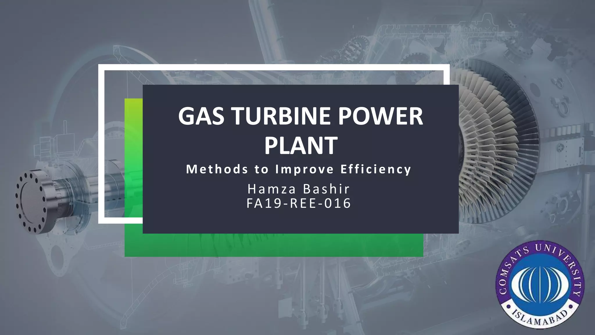 Method to improve the Efficiency of Gas Turbine Power Plant | PPTX