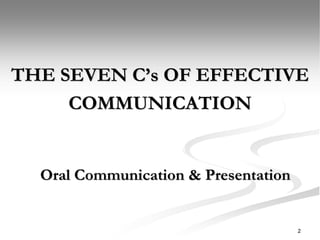 THE SEVEN C’s OF EFFECTIVE COMMUNICATION | PPTX | Business | Business ...
