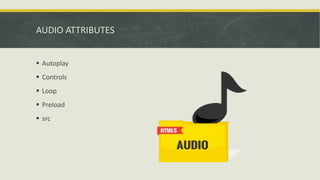 HTML5 audio & video | PPTX