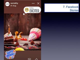 6.7. Facebook
Stories
 