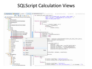 SQLScript Calculation Views
 