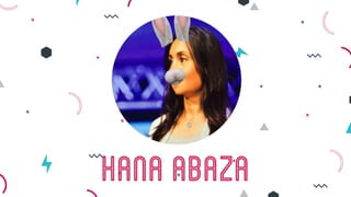 HANA ABAZA
 