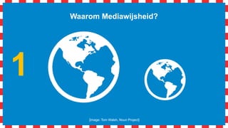 Waarom Mediawijsheid?
3 conclusies
 