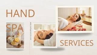 Hand Spa Services in Technology and Livelihood Education | PPTX