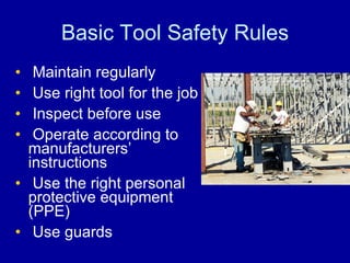 Hand and Power Tools General Safety Lecture 22 | PPT