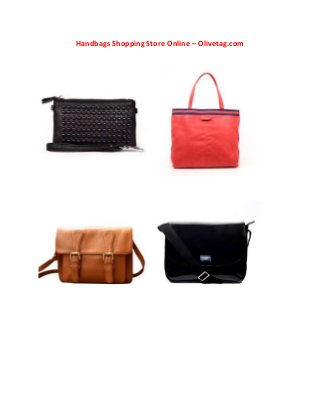 Handbags Shopping Store Online – Olivetag.com
 