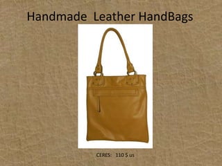 HandmadeLeatherHandBagsCERES:   110 $ us