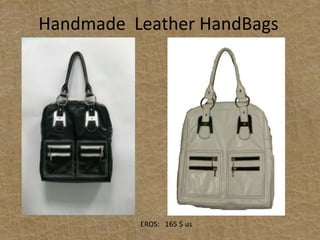 HandmadeLeatherHandBagsEROS:   165 $ us