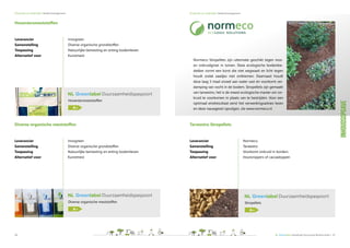 NL Greenlabel Handboek Duurzame Buitenruimte | 23
Effecten van de buitenruimte:
•	 Biodiversiteit een duidelijke rol gegev...