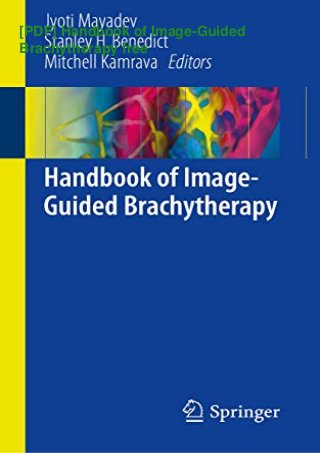 [PDF] Handbook of Image-Guided
Brachytherapy free
 