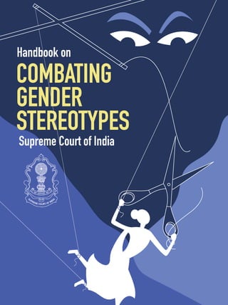 1
Handbook on Combating Gender Stereotypes
 