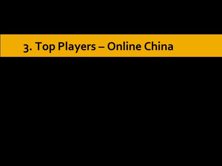 3. Top Players – Online China 